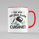tasse la vie est plus belle en cuisine rouge