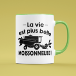 tasse la vie est plus belle en moissonneuse vert clair
