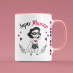 tasse super maman rose clair