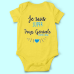 body bebe je suis super trop geniale comme papa jaune