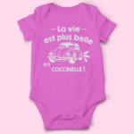 body bebe la vie est plus belle en coccinelle rose fushia