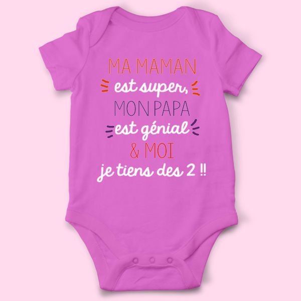 body bebe ma maman est super mon papa est genial rose fushia e1769526447375