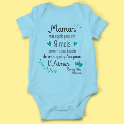 Body bébé "Maman M'a Appris Pendant 9 Mois"