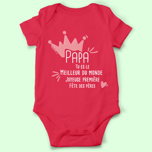 Body bébé "Papa Tu Es Le Meilleur Du Monde" 6 Body bébé "Papa Tu Es Le Meilleur Du Monde" – Image 4