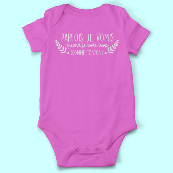 body bebe parfois je vomis quand je bois trop comme tonton rose fushia e1769519993216