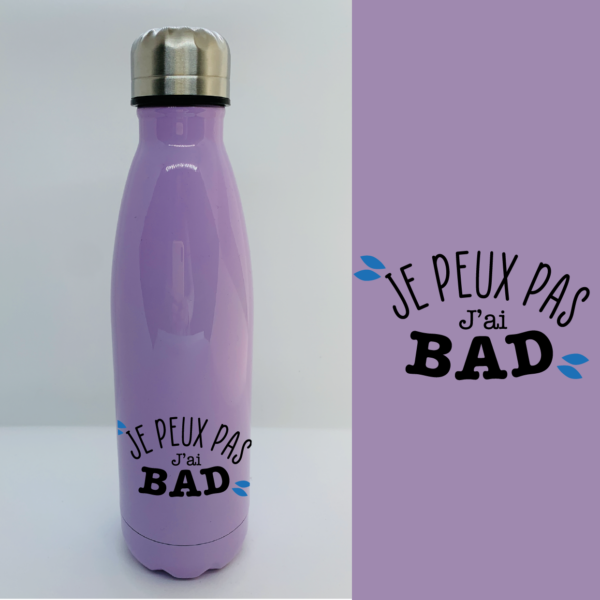 gourde je peux pas jai bad violet e1768225373547
