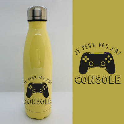 Bouteille Isotherme "Je Peux Pas J'ai Console"