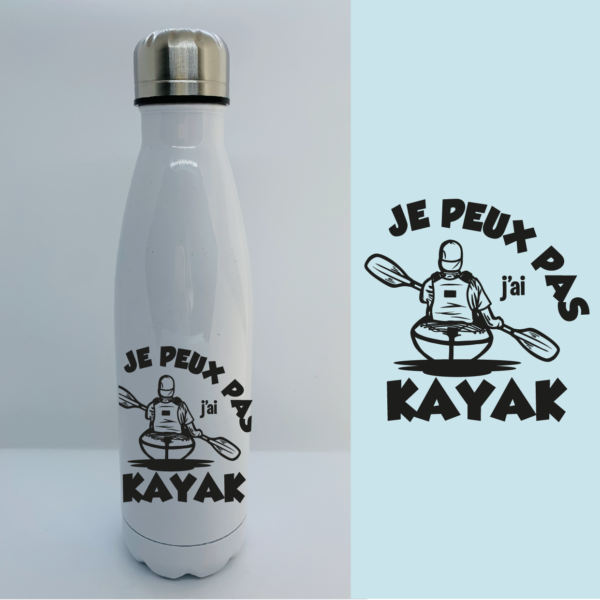 Bouteille Isotherme "Je Peux Pas J'ai Kayak" 4 Bouteille Isotherme "Je Peux Pas J'ai Kayak" – Image 2