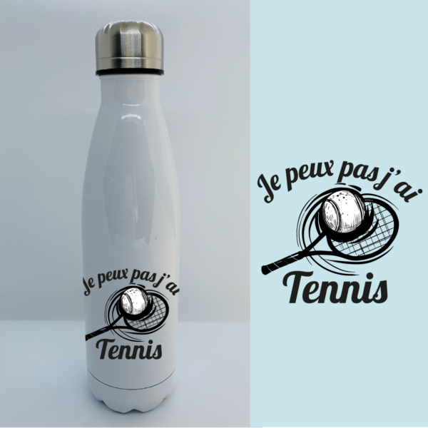 Bouteille Isotherme "Je Peux Pas J'ai Tennis" 2 gourde je peux pas jai tennis blanc e1768225856580