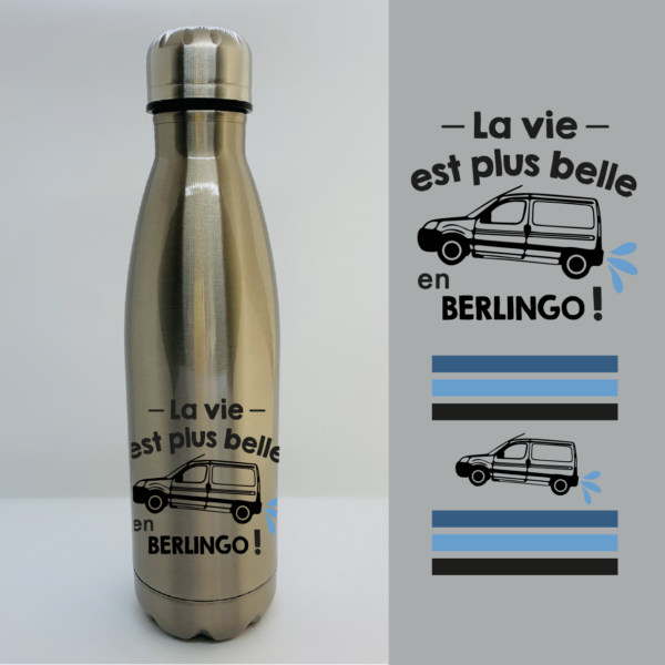 gourde la vie est plus belle en berlingo inox e1767956132680
