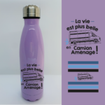 gourde la vie est plus belle en camion amenage violet