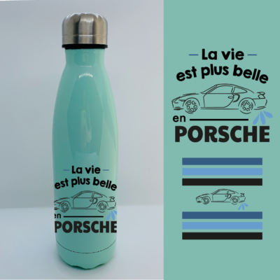 Bouteille Isotherme "La Vie Est Plus Belle En Porsche"
