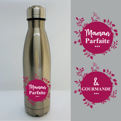 Bouteille Isotherme "Maman Parfaite & Gourmande"