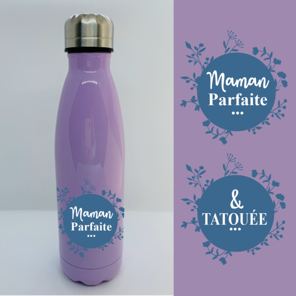 Bouteille Isotherme "Maman Parfaite & Tatouée" 7 Bouteille Isotherme "Maman Parfaite & Tatouée" – Image 5