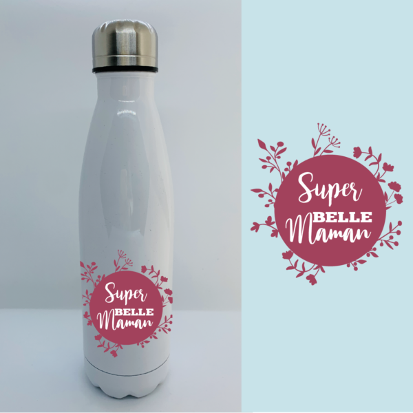 Bouteille Isotherme "Super Belle Maman" 5 Bouteille Isotherme "Super Belle Maman" – Image 3