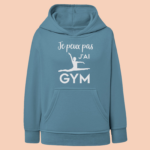 Sweat Enfant "Je Peux Pas J'ai Gym" (grand écart) 12 sweat enfant je peux pas jai gym grand ecart vieux bleu