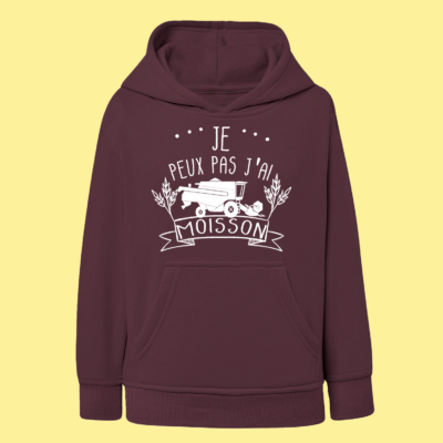 Sweat Enfant "Je Peux Pas J'ai Moisson"