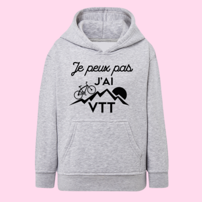Sweat Enfant "Je Peux Pas J'ai VTT"