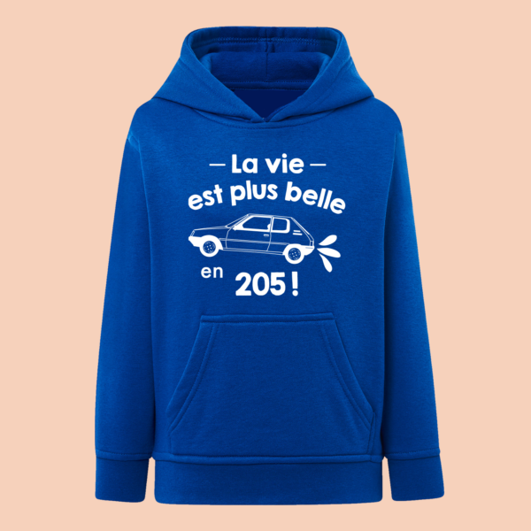 Sweat Enfant "La Vie Est Plus Belle En 205" 8 Sweat Enfant "La Vie Est Plus Belle En 205" – Image 6