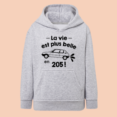 Sweat Enfant "La Vie Est Plus Belle En 205"