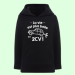 sweat enfant la vie est plus belle en 2cv noir
