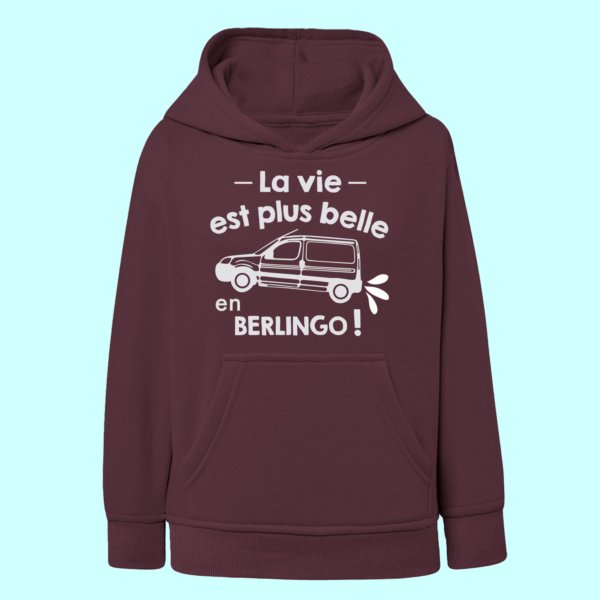 Sweat Enfant "La Vie Est Plus Belle En Berlingo" 11 Sweat Enfant "La Vie Est Plus Belle En Berlingo" – Image 9
