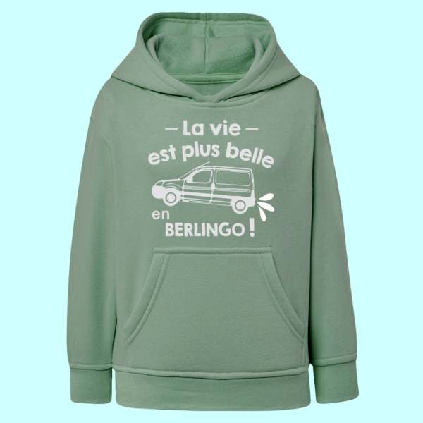 Sweat Enfant "La Vie Est Plus Belle En Berlingo" 7 Sweat Enfant "La Vie Est Plus Belle En Berlingo" – Image 5