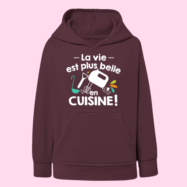 Sweat Enfant "La Vie Est Plus Belle En Cuisine" 10 Sweat Enfant "La Vie Est Plus Belle En Cuisine" – Image 8