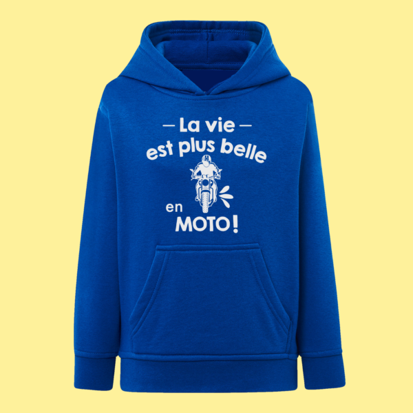 Sweat Enfant "La Vie Est Plus Belle En Moto" 9 Sweat Enfant "La Vie Est Plus Belle En Moto" – Image 7