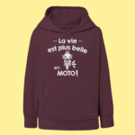 Sweat Enfant "La Vie Est Plus Belle En Moto" 12 sweat enfant la vie est plus belle en moto bordeaux