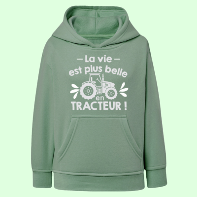 Sweat Enfant "La Vie Est Plus Belle En Tracteur"