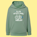 sweat enfant la vie est plus belle en velo vieux vert