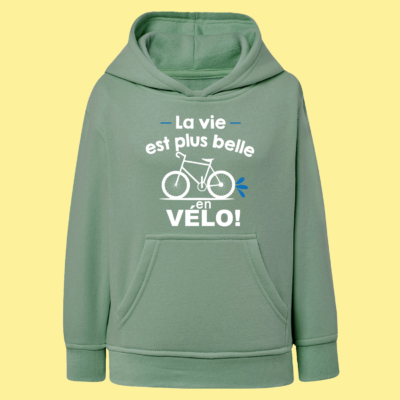 Sweat Enfant "La Vie Est Plus Belle En Vélo"