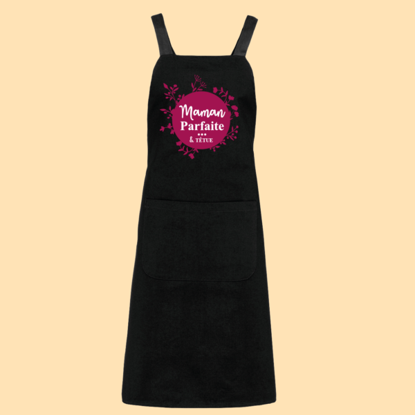 tablier maman parfaite et tetue noir e1767864761895