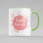 tasse super belle soeur vert clair